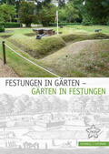 Mende / Ottersbach |  Festungen in Gärten - Gärten in Festungen | Buch |  Sack Fachmedien