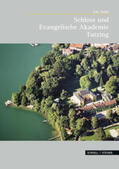 Hahn |  Schloss und Evangelische Akademie Tutzing | Buch |  Sack Fachmedien