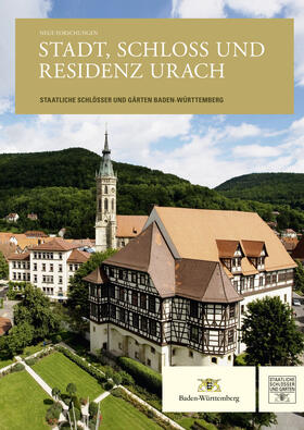 Beuckers | Neue Forschungen. Stadt, Schloss und Residenz Urach | Buch | 978-3-7954-2825-9 | sack.de
