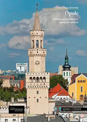 Urszula Zajaczkowska / Deutsches Kulturforum östliches Europa Deutsches Kulturforum östliches Europa |  Opole | Buch |  Sack Fachmedien