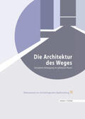 Kurapkat / Schneider / Wulf-Rheidt |  Die Architektur des Weges | Buch |  Sack Fachmedien