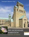 Domkapitel Hildesheim |  Der Hildesheimer Mariendom | Buch |  Sack Fachmedien