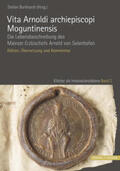 Burkhardt |  Vita Arnoldi archiepiscopi Moguntinensis | Buch |  Sack Fachmedien