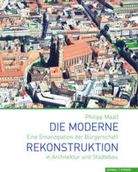 Maaß | Die moderne Rekonstruktion | Buch | 978-3-7954-2960-7 | sack.de