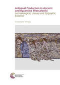 Antonaras / Bosselmann-Ruickbie / Ruickbie |  Arts, Crafts and Trades in Ancient and Byzantine Thessaloniki | Buch |  Sack Fachmedien