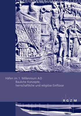 Schmidts / Vucetic | Häfen im 1. Millennium A D | Buch | 978-3-7954-3039-9 | sack.de