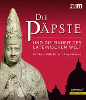 Wieczorek / Weinfurter |  Die Päpste und die Einheit der lateinischen Welt | Buch |  Sack Fachmedien