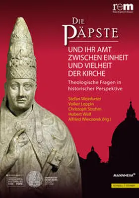 Leppin / Strohm / Wolf |  Die Päpste und ihr Amt zwischen Einheit und Vielheit der Kirche | Buch |  Sack Fachmedien