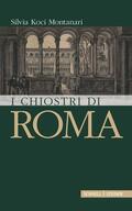 Koci-Montanari |  I chiostri di Roma | Buch |  Sack Fachmedien