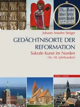 Steiger | Gedächtnisorte der Reformation | Buch | 978-3-7954-3100-6 | sack.de