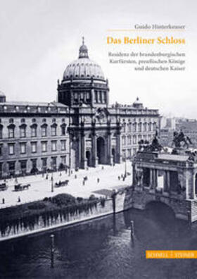 Hinterkeuser |  Das Berliner Schloss | Buch |  Sack Fachmedien