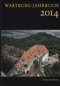 Wartburg-Stiftung |  Wartburg-Jahrbuch 2014 | Buch |  Sack Fachmedien