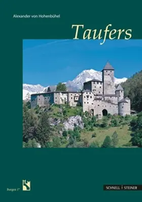 Freiherr Alexander von Hohenbühel |  Taufers | Buch |  Sack Fachmedien