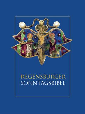 Voderholzer |  Regensburger Sonntagsbibel | Buch |  Sack Fachmedien