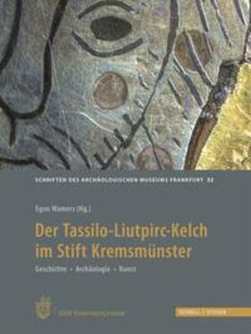 Wamers | Der Tassilo-Liutpirc-Kelch aus dem Stift Kremsmünster | Buch | 978-3-7954-3187-7 | sack.de