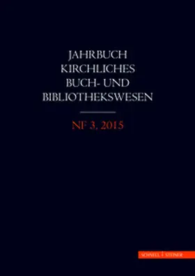 Arbeitsgemeinschaft der Katholisch- / Verband kirchlich-wissenschaftlicher Bibliotheken (VkwB) in der Arbeitsgemeinschaft kirchlicher Archive und Bibliotheken in der evangelischen Kirche |  Jahrbuch kirchliches Buch- und Bibliothekswesen | Buch |  Sack Fachmedien