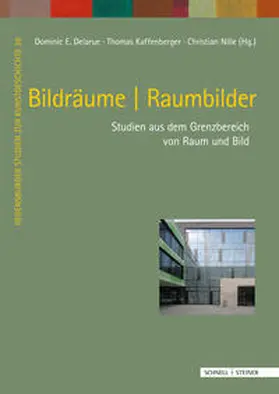 Delarue / Kaffenberger / Wagner | Bildräume | Raumbilder | Buch | 978-3-7954-3233-1 | sack.de