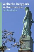 Franke / Schlegel |  Welterbe Bergpark Wilhelmshöhe | Buch |  Sack Fachmedien