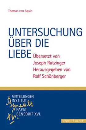 Aquin / Schönberger |  Untersuchung über die Liebe | Buch |  Sack Fachmedien