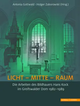 Gottwald / Zaborowski | LICHT - MITTE - RAUM | Buch | 978-3-7954-3265-2 | sack.de