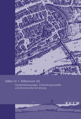 Carnap-Bornheim / Kalmring / Daim | Häfen im 1. Millennium AD | Buch | 978-3-7954-3282-9 | sack.de