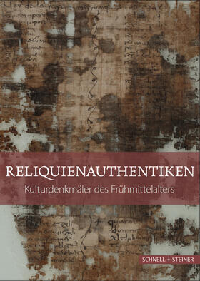 Wallenwein / Licht / Cassanelli | Reliquienauthentiken | Buch | 978-3-7954-3301-7 | sack.de