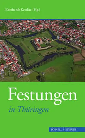 Rudolph / Kettlitz |  Festungen in Thüringen | Buch |  Sack Fachmedien