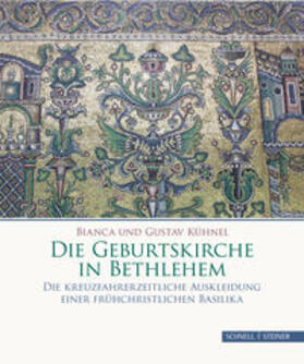 Kühnel | Die Geburtskirche in Bethlehem | Buch | 978-3-7954-3332-1 | sack.de