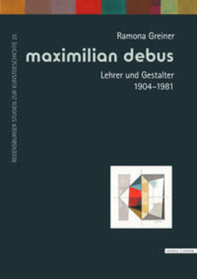 Greiner | Maximilian Debus | Buch | 978-3-7954-3383-3 | sack.de