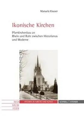 Klauser |  Ikonische Kirchen | Buch |  Sack Fachmedien