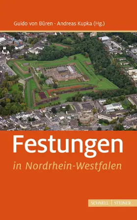 von Büren / Kupka |  Festungen in Nordrhein-Westfalen | Buch |  Sack Fachmedien