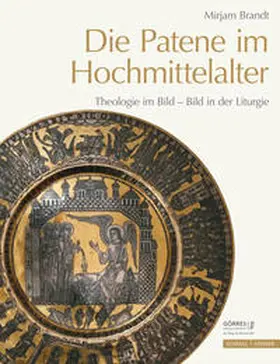 Brandt / Wolter-von dem Knesebeck / Dresken-Weiland |  Die Patene im Hochmittelalter | Buch |  Sack Fachmedien