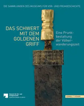 Rau / Bertram / Quast |  Das Schwert mit dem goldenen Griff | Buch |  Sack Fachmedien