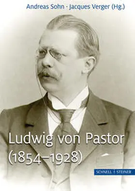 Sohn / Verger |  Ludwig von Pastor (1854–1928) | Buch |  Sack Fachmedien