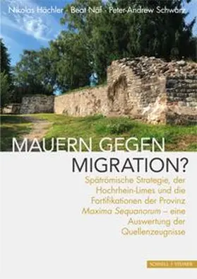 Hächler / Schwarz / Näf |  Mauern gegen Migration? | Buch |  Sack Fachmedien