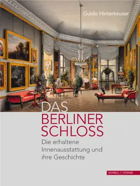 Hinterkeuser |  Das Berliner Schloss | Buch |  Sack Fachmedien