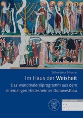 Schuster | Schuster, E: Wandmalereiprogramm aus dem ehemaligen Hildeshe | Buch | 978-3-7954-3567-7 | sack.de