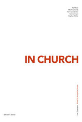 Gerhards / Winter / Baier |  Leo Zogmayer, In Church. | Buch |  Sack Fachmedien