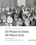 Gänswein / Schaller |  Ein Priester im Dienst an der Musica Sacra | Buch |  Sack Fachmedien