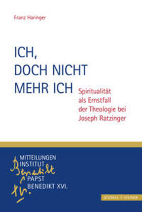 Haringer / Voderholzer / Schaller | Haringer, F: Ich, doch nicht mehr ich | Buch | 978-3-7954-3666-7 | sack.de