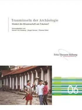 von Hesberg / Kunow / Otten |  Trauminseln der Archäologie | Buch |  Sack Fachmedien