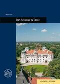 Laß / Wartburg-Gesellschaft Eisenach |  Das Schloss in Celle | Buch |  Sack Fachmedien