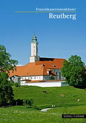 M. Petra Dilger / M. Angela Mayer / Johann Wimbauer |  Reutberg | Buch |  Sack Fachmedien