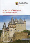 Wirtler |  Schloss Bürresheim bei Mayen/Eifel | Buch |  Sack Fachmedien