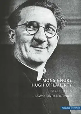 Heid / Kieslinger |  Monsignore Hugh O´Flaherty | Buch |  Sack Fachmedien