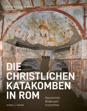Fiocchi Nicolai / Bisconti (†) / Mazzoleni |  Die christlichen Katakomben in Rom | Buch |  Sack Fachmedien