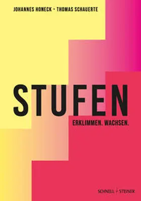 Johannes Honeck |  STUFEN - ERKLIMMEN. WACHSEN. | Buch |  Sack Fachmedien