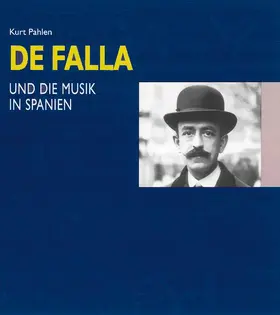 Pahlen |  Manuel de Falla und die Musik in Spanien | Buch |  Sack Fachmedien