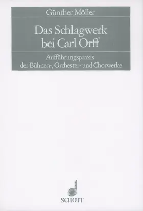 Möller |  Das Schlagwerk bei Carl Orff | Buch |  Sack Fachmedien