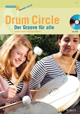 Böttcher / Reuter | Drum Circle | Buch | 978-3-7957-0368-4 | sack.de